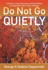 Image for Do Not Go Quietly