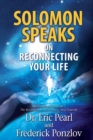 Image for Solomon speaks on reconnecting your life