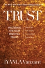 Image for Trust: mastering the four essential trusts