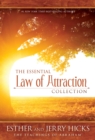 Image for The essential law of attraction collection: includes the all-time international bestsellers : the law of attraction money, and the law of attraction the vortex