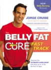 Image for The belly fat cure: discover the new carb swap system and lose 4 to 9 lbs. every week