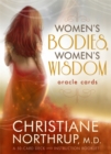 Image for Women&#39;s Bodies, Women&#39;s Wisdom Oracle Cards