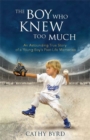 Image for The Boy Who Knew Too Much