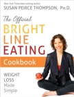 Image for The Official Bright Line Eating Cookbook