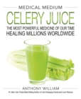 Image for Medical Medium Celery Juice