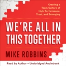 Image for We&#39;re All in This Together