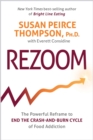Image for ReZoom  : the powerful reframe to end the crash-and-burn cycle of food addiction