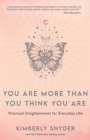 Image for You Are More Than You Think You Are