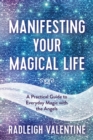 Image for Manifesting Your Magical Life