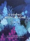 Image for Evening Meditations Journal : Relaxing Reflections &amp; Affirmations to End Your Day