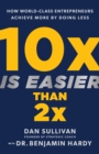Image for 10X Is Easier Than 2X