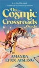Image for The Cosmic Crossroads Oracle : A 44-Card Deck and Guidebook for Times of Transition
