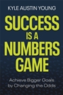Image for Success Is a Numbers Game