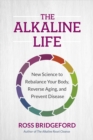 Image for Alkaline Life
