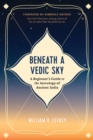 Image for Beneath a Vedic Sky