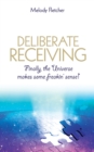 Image for Deliberate Receiving