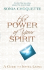 Image for The Power of Your Spirit