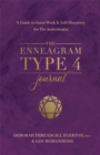 Image for The Enneagram Type 4 Journal : A Guide to Inner Work &amp; Self-Discovery for The Individualist