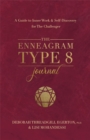 Image for The Enneagram Type 8 Journal : A Guide to Inner Work &amp; Self-Discovery for The Challenger