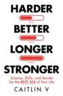 Image for Harder, Better, Longer, Stronger