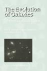 Image for The Evolution of Galaxies
