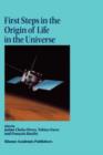 Image for First Steps in the Origin of Life in the Universe
