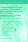 Image for Mathematical and Physical Modelling of Microwave Scattering and Polarimetric Remote Sensing