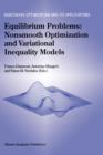 Image for Equilibrium problems  : nonsmooth optimization and variational inequalities models