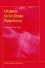 Image for Organic solid state reactions