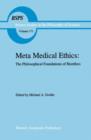 Image for Meta Medical Ethics