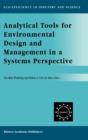 Image for Analytical Tools for Environmental Design and Management in a Systems Perspective