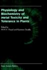 Image for Physiology and Biochemistry of Metal Toxicity and Tolerance in Plants