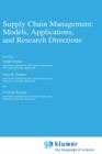 Image for Supply Chain Management: Models, Applications, and Research Directions