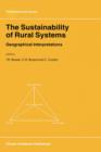 Image for The sustainability of rural systems  : geographical interpretations