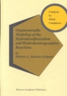 Image for Organometallic Modeling of the Hydrodesulfurization and Hydrodenitrogenation Reactions