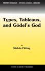 Image for Types, Tableaus, and Godel’s God