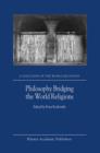 Image for Philosophy Bridging the World Religions