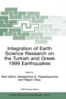 Image for Integration of Earth science research on the Turkish and Greek 1999 earthquakes  : proceedings of the NATO Seminar on Integration of Earth Science Research on the Turkish and Greek 1999 Earthquakes a