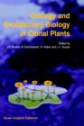 Image for Ecology and evolutionary biology of clonal plants  : proceedings of Clone 2000, an International Workshop held in Obergurgl, Austria, 20-25 August 2000