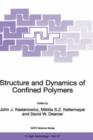 Image for Structure and Dynamics of Confined Polymers