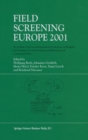 Image for Field Screening Europe : Proceedings of the Second International Conference on Strategies and Techniques for the Investigation and Monitoring of Contaminated Sites