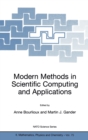 Image for Modern methods in scientific computing and applications  : proceedings of the NATO Advanced Study Institute and Sâeminaire de mathâematiques supâerieures on Modern Methods in Scientific Computing and