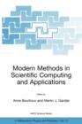 Image for Modern methods in scientific computing and applications  : proceedings of the NATO Advanced Study Institute and Sâeminaire de mathâematiques supâerieures on Modern Methods in Scientific Computing and