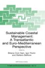 Image for Sustainable coastal management  : a transatlantic and Euro-Mediterranean perspective