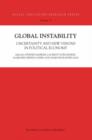 Image for Global instability  : uncertainty and new vision in political economy