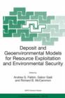Image for Deposit and Geoenvironmental Models for Resource Exploitation and Environmental Security