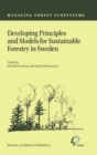 Image for Developing principles and models for sustainable forestry in Sweden