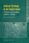 Image for Medical mycology and training in the United States  : a historical analysis