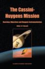 Image for The Cassini-Huygens mission  : overview, objectives, and Huygens instrumentarium