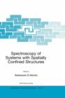 Image for Spectroscopy of Systems with Spatially Confined Structures